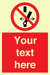 Custom prohibition Do not alter the state of the switch